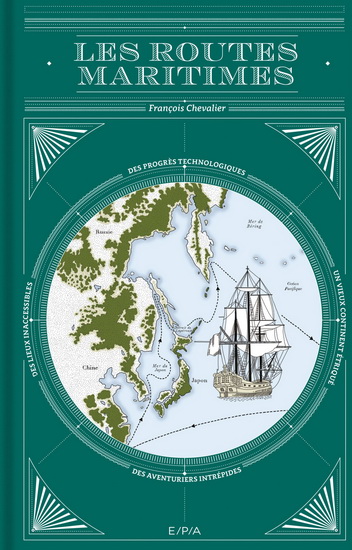 Les Routes maritimes - FRANÇOIS CHEVALIER