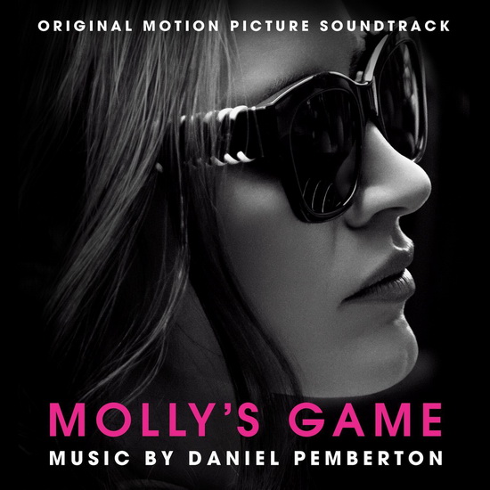 Molly&#39;s Game - PEMBERTON DANIEL