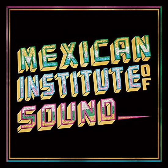 Disco Popular (Vinyl) - MEXICAN INSTITUTE OF SOUND