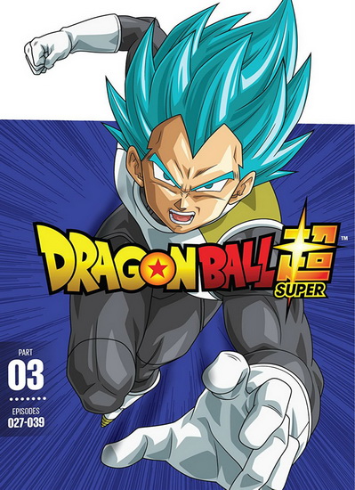 Dragon Ball Super: Part 3 - 