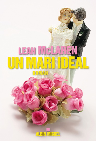 Un mari idéal - LEAH MCLAREN
