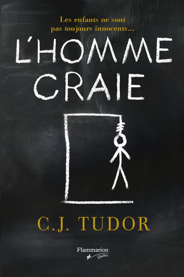 L'Homme craie - C J TUDOR