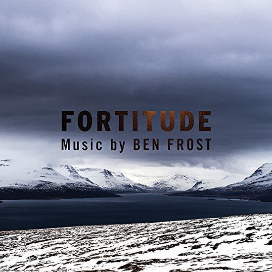 Music From Fortitude - FROST BEN
