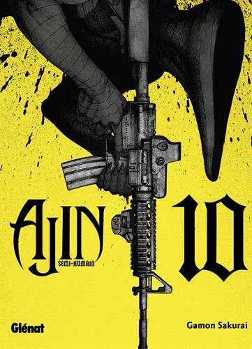 Ajin : semi-humain #10 - GAMON SAKURAI