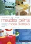 Les Meubles peints, mode d'emploi - VIRGINIA PATTERSON - HORNBERGER
