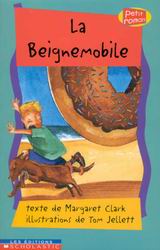 La Beignemobile - MARGARET CLARK - TOM JELLETT