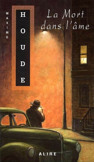 La Mort dans l&#39;âme - MAXIME HOUDE