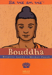 Bouddha - BRIGITTE LABBE - MICHEL PUECH