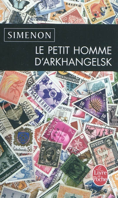 Le Petit homme d&#39;Arkhangelsk - GEORGES SIMENON