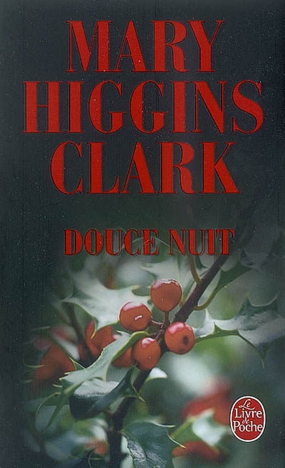 Douce nuit - MARY HIGGINS CLARK