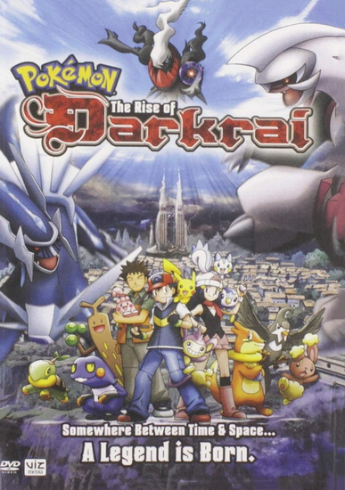 Pokemon Movie 10: Rise of Darkrai - 