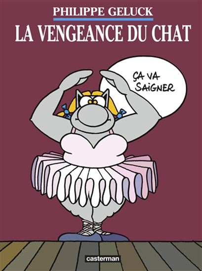 La Vengeance du Chat #03 N. éd. - PHILIPPE GELUCK