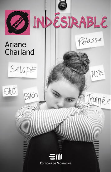 Indésirable - ARIANE CHARLAND