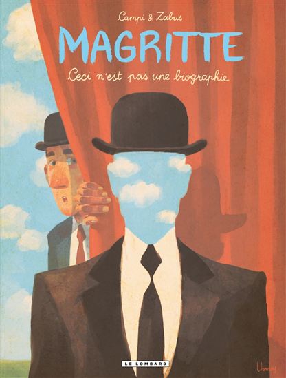 Magritte : ceci n&#39;est pas une biographie - ZABUS