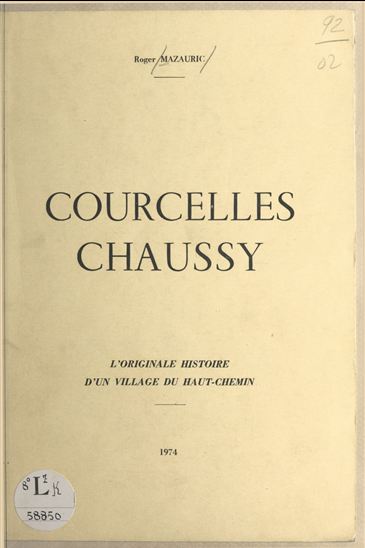 Courcelles-Chaussy - ROGER MAZAURIC
