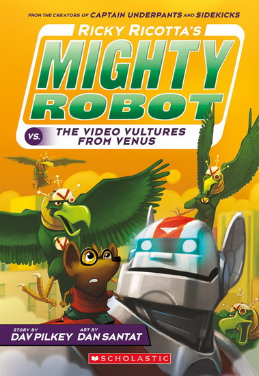 The Voodoo Vultures from Venus - DAV PILKEY - DAN SANTAT