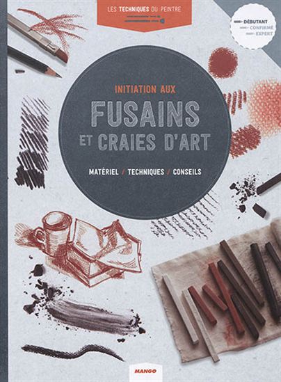 Initiation au fusain et aux craies d&#39;art - COLLECTIF