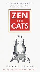 Zen for cats - HENRY BEARD
