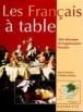 Les Français à table - ROWLEY & AL