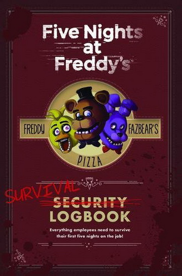 Five Nights At Freddy&#39;s: Survival Logbook - SCOTT CAWTHON