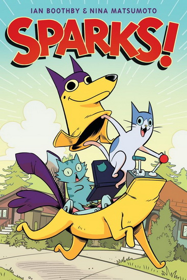 Sparks! (Library Edition) - IAN BOOTHBY