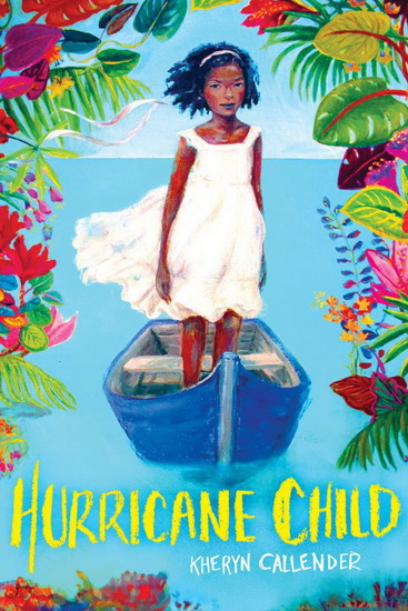Hurricane Child - KHERYN CALLENDER