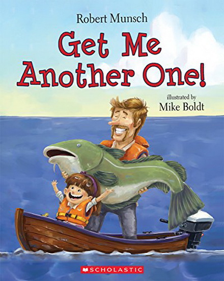 Get Me Another One! - ROBERT MUNSCH