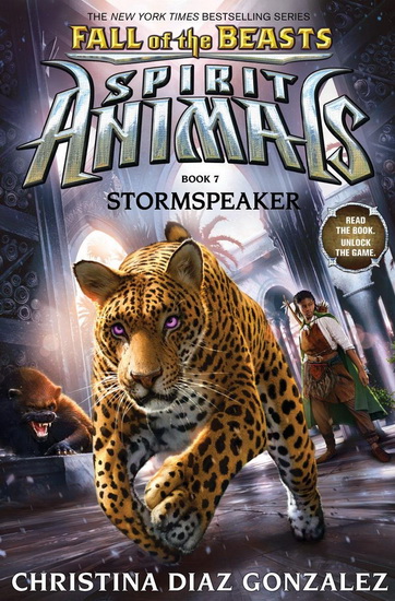 Spirit Animals: Fall of the Beasts: Book 7 (Library Edition) - CHRISTINA DIAZ GONZALEZ