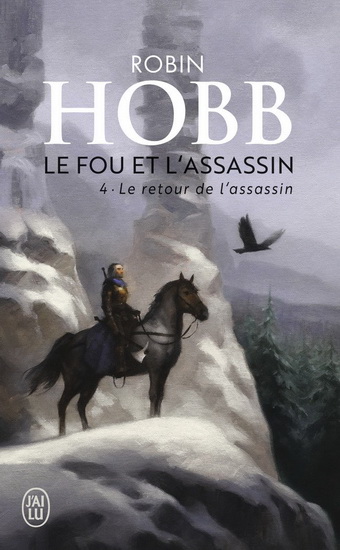 Le Retour de l&#39;assassin #04 - ROBIN HOBB