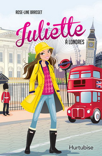 Juliette à Londres - ROSE-LINE BRASSET