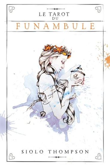 Le Tarot du funambule - SIOLO THOMPSON