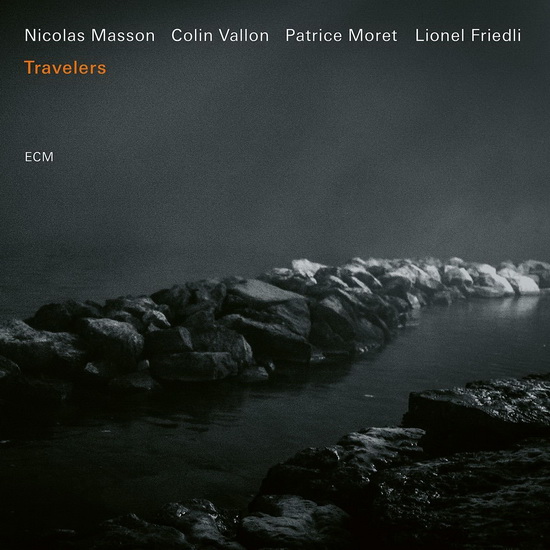 Travelers - MASSON - VALLON - MORET - FRIEDLI