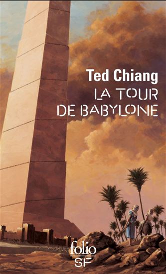 La Tour de Babylone - TED CHIANG