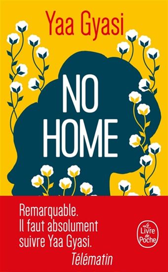 No home - YAA GYASI