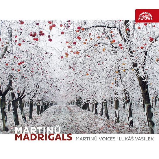 Martinu: Madrigals - MARTINU