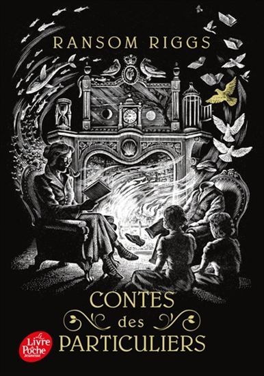 Contes des particuliers - RANSOM RIGGS