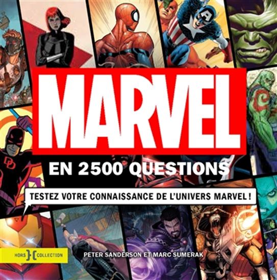 Marvel en 2500 questions - PETER SANDERSON