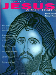 Jésus et son temps - BERNARD - FAURE
