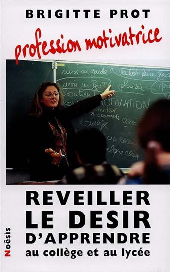 Profession motivatrice - BRIGITTE PROT