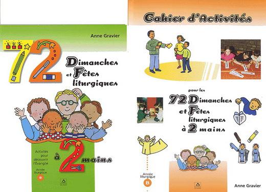 72 dimanches/fêtes liturgiques 2 mains - ANNE GRAVIER