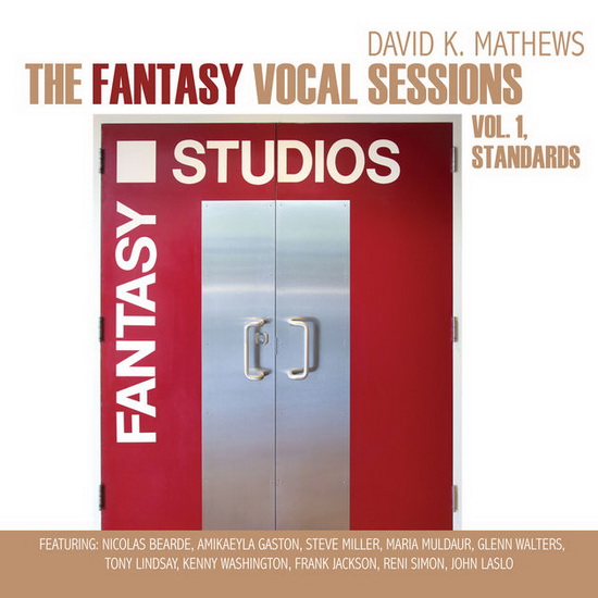 The Fantasy Vocal Sessions Vol.1 - MATHEWS DAVID K