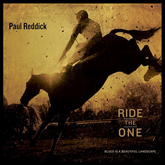 Ride The One (Vinyl) - REDDICK PAUL