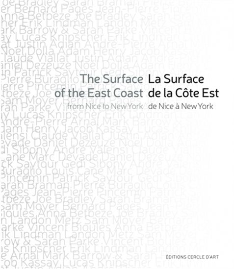 La Surface de la côte Est : de Nice à New York Éd. bilingue - MARIE MAERTENS