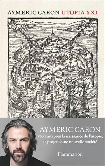 Utopia XXI - AYMERIC CARON