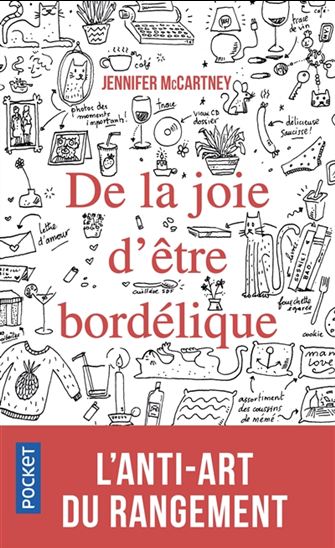 De la joie d&#39;être bordélique - JENNIFER MCCARTNEY