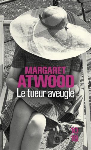 Le Tueur aveugle N. éd. - MARGARET ATWOOD