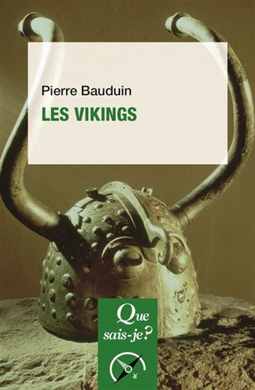 Les Vikings 3e éd. - PIERRE BAUDUIN