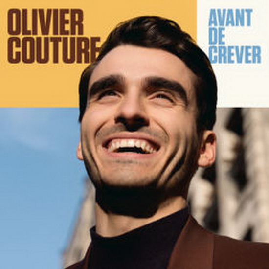 Avant de crever - COUTURE OLIVIER