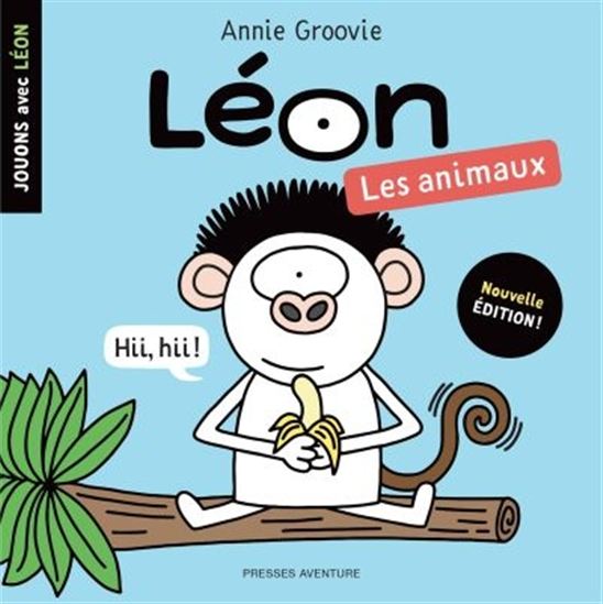 Les Animaux N. éd. - ANNIE GROOVIE