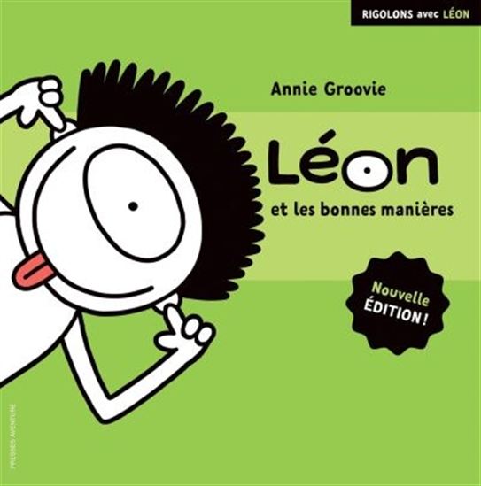 Léon et les bonnes manières N. éd. - ANNIE GROOVIE